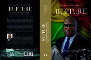 Les soignants ne doivent plus porter seuls les défaillances du système Couverture officielle du livre RUPTURE d’Aboubacar Traoré